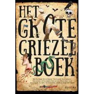 👉 Het grote griezelboek. Diverse auteurs, Hardcover 9789021677514