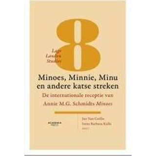 👉 Minoes, Mini, Minu en andere katse streken. de internationale receptie van Annie M.G. Schmidts Kalla, Irena Barbara, Paperback 9789401444934