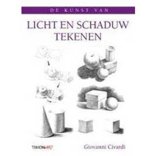 👉 Licht en schaduw tekenen. De kunst van het kijken, Civardi, Giovanni, Paperback 9789043913645