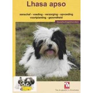 👉 Lhasa apso. aanschaf, voeding, verzoriging, opvoeding,voortplanting, gezondheid en nog veel meer, Paperback 9789058212825