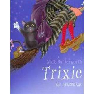 👉 Trixie de heksenkat. Butterworth, Nick, Hardcover 9789053417843