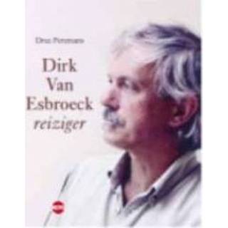 👉 Dirk Van Esbroeck. reiziger, Dree Peeremans, Paperback 9789064456787