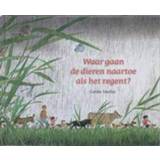 👉 Waar gaan de dieren naartoe als het regent?. Muller, Gerda, Hardcover 9789060386521
