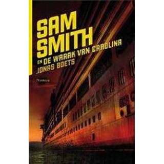 👉 Sam Smith en de wraak van Carolina. Jonas Boets, Paperback 9789022324264