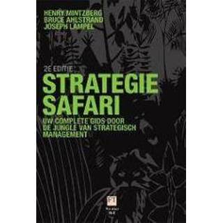 👉 Mannen Strategie-safari. Uw complete gids door de jungle van strategisch management List of authors, Mintzberg, Henry, Hardcover 9789043017701