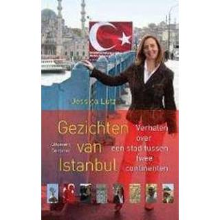 👉 Gezichten van Istanbul. verhalen over een stad tussen twee continenten, Jessica Lutz, Paperback 9789054292524