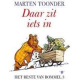 👉 Daar zit iets in. Het beste van Bommel, Toonder, Marten, Paperback 9789023419501