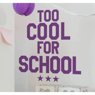 Muursticker too cool for school