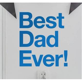 Muursticker Best Dad Ever!