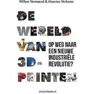 👉 De Wereld van 3D printen. Willem Vermeend, Paperback 9789492460233