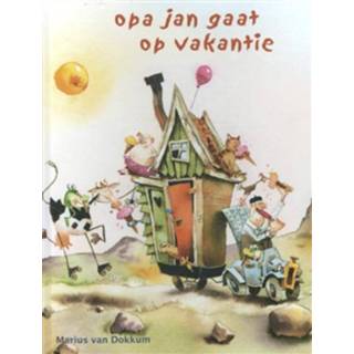 👉 Opa Jan gaat op vakantie - Boek Marius van Dokkum (9072736850)