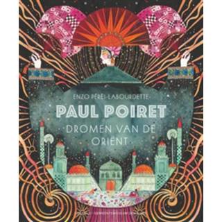 👉 Paul Poiret - Boek Enzo Pérès-Labourdette (902587391X)