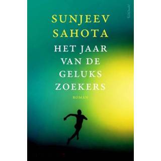 👉 Prometheus Sunjeev Sahota Het jaar van de gelukszoekers 9789044630206