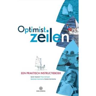 👉 Optimist zeilen - Boek Karel Heijnen (9064106479)