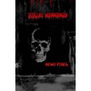 Dodelijke herinneringen - Remo Pideg - ebook