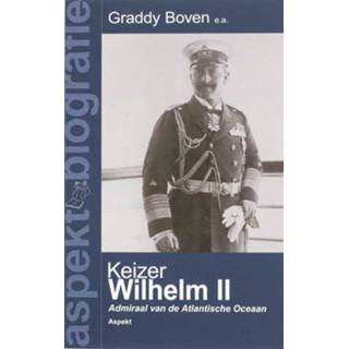 👉 Keizer Wilhelm II 9789059116528