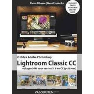 👉 Ontdek Adobe Photoshopp Lightroom Classic CC. voor pc en Mac, Pieter Dhaeze, Paperback 9789059409842