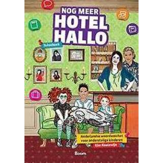 👉 Kinderen Nog meer Hotel Hallo. Nederlandse woordenschat voor anderstalige kinderen, Kim Koelewijn, Paperback 9789058755001