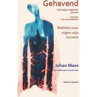 👉 Gehavend. notities voor eigen-wijs rouwen, Maes, Johan, Hardcover 9789492011213