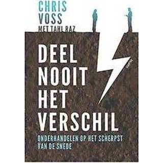 👉 Deel nooit het verschil. Onderhandelen op scherpst van de snede, Tahl Raz, Hardcover 9789463190909