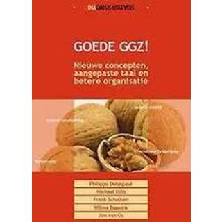 👉 Goede GGZ!. Nieuwe concepten, aangepaste taal en betere organisatie, Schalken, Frank, Hardcover 9789036820615