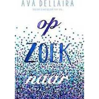 👉 Op zoek naar. Dellaira, Ava, Hardcover 9789024580323