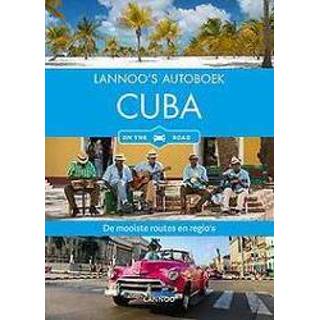 👉 Autoboek Lannoo's - Cuba on the road. De mooiste routes en regio's, Miethig, Martina, Paperback 9789401450232