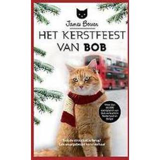 👉 Het Kerstfeest van Bob. Bowen, James, Paperback 9789044354058