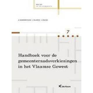 👉 Handboek VOOR DE GEMEENTERAADSVERKIEZINGEN IN HET VLAAMSE GEWEST. VANDENDRIESSCHE, A., Hardcover 9789048615599