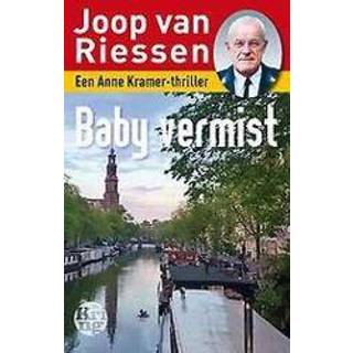 👉 Baby's Baby vermist. Een Anne Kramer-thriller, Riessen, Joop van, Paperback 9789462970915