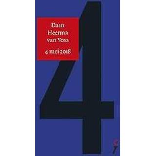 👉 Daan Heerma van Voss - 4 mei-lezing / Stine Jensen 5 mei-lezing2018. Voss, Paperback 9789059654594