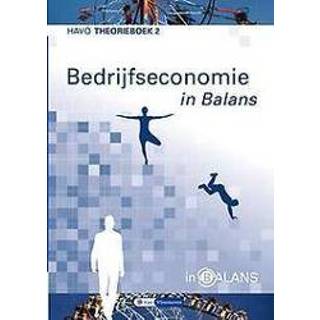👉 Theorieboek Bedrijfseconomie in Balans: Havo: 2. Sarina van Vlimmeren, Paperback 9789462871977