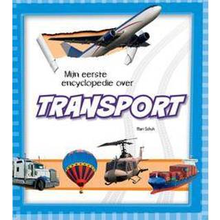 👉 Transport. Mijn eerste encyclopedie over..., Mari Schuh, Hardcover 9789461752246