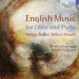 ENGLISH MUSIC FOR OBOE AN WORKS BY RUBBRA/BOWEN/BRITTEN/HOWELLS. Nathalie Dang, CD 5028421954356
