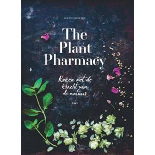👉 The Plant Pharmacy 9789021566337