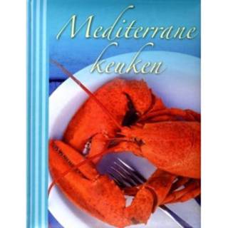 👉 Allerlekkerste Mediterrane keuken 9781445473635