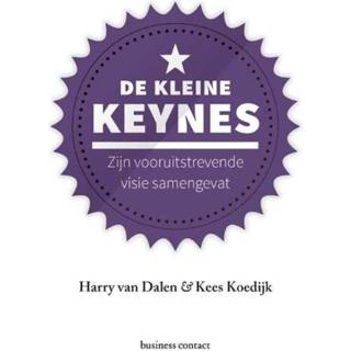 👉 De kleine Keynes - Harry Dalen, Kees Koedijk ebook 9789047011439