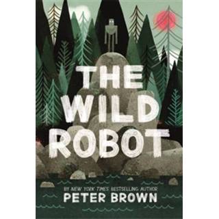 Boek bruin The Wild Robot - Peter Brown (1848127278) 9781848127272