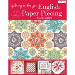 👉 Boek Quilting on the Go: English Paper Piecing - Sharon Burgess (605919222X) 9786059192224