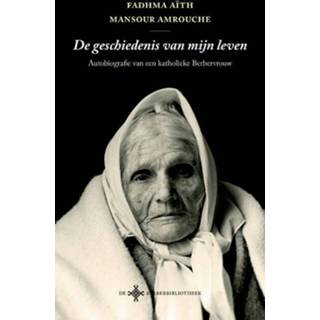 👉 Boek Hester Tollenaar mannen De geschiedenis van mijn leven - Fadhma Aïth Mansour Amrouche (9491921428) 9789491921421