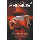 👉 Boek Phobos 2 - Victor Dixen (9021409232) 9789021409238