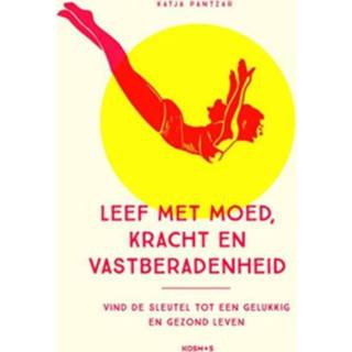 👉 Boek Leef met moed, kracht en vastberadenheid - VBK Media (9021567571) 9789021567570