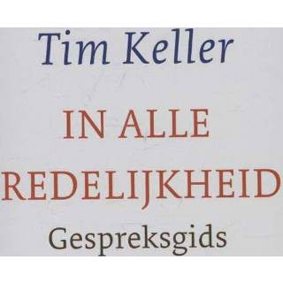 In alle redelijkheid 9789051944624