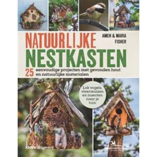 👉 Nestkast Natuurlijke nestkasten - Boek Amen Fischer (9050116205) 9789050116206