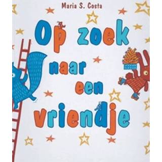Costa Op zoek naar een vriendje Boek Maria s 905341665X Boek s Op zoek naar een vriendje - Maria S. Costa (905341665X) 9789053416655