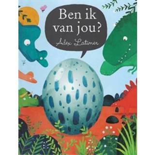 👉 Boek Ben ik van jou? - Alex Latimer (9053416676) 9789053416679