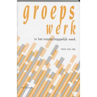 👉 Groepswerk in het maatschappelijk werk - Boek N. van Riet (9023237277)