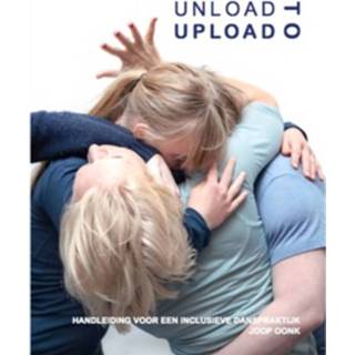 👉 Boek Unload to upload - Joop Oonk (9064038554) 9789064038556