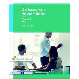 👉 De basis van calculatie 9789001867911