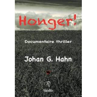 👉 Boek Honger! - Johan Hahn (9081558757) 9789081558754
